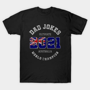 Dad Jokes World Champion 2021 Australia T-Shirt